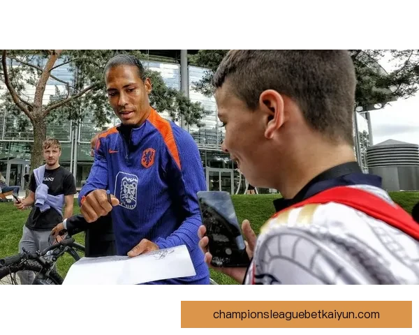 范戴克荷兰队长交接后球队稳定性提升值得关注